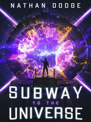 cover image of Subway to the Universe